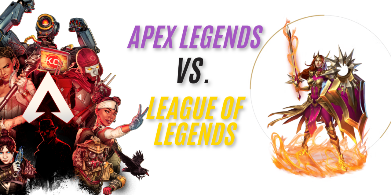 Apex Legends vs. League of Legends – A Clash of Gaming Titans