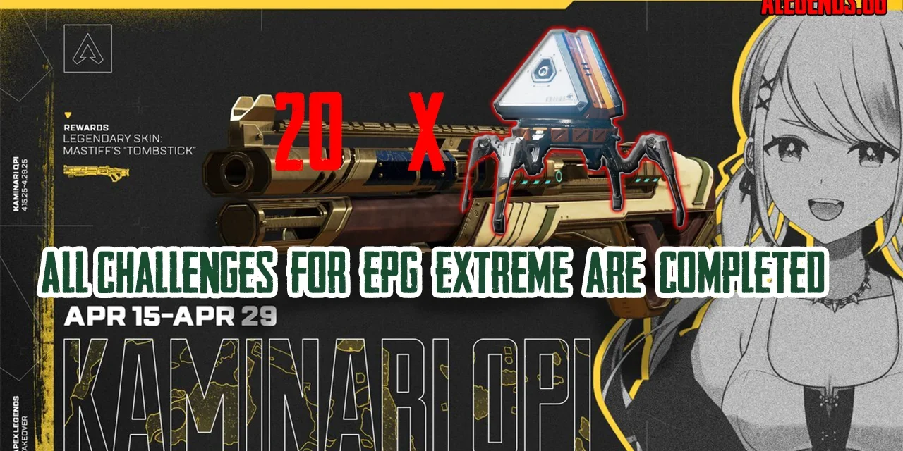 It’s Official: All EPG Extreme Community Challenges Have Been Completed!