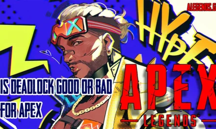 Will Apex Legends Survive Season 25? The Good, Bad, and DeadLock