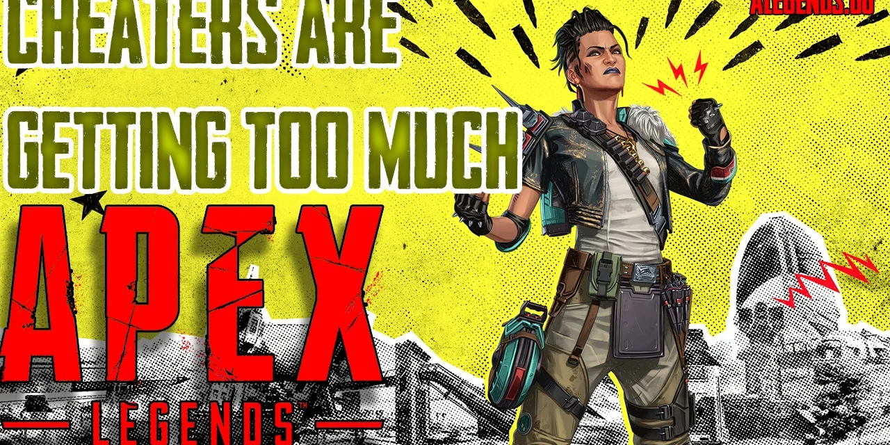Apex Legends Cheating Problem: A Persistent Threat to Fair Play