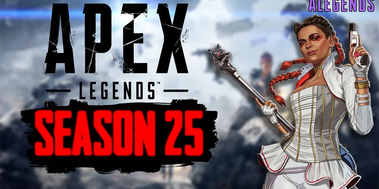 Apex Legends Season 25 – New Legend, Heirlooms, Battle Pass & More
