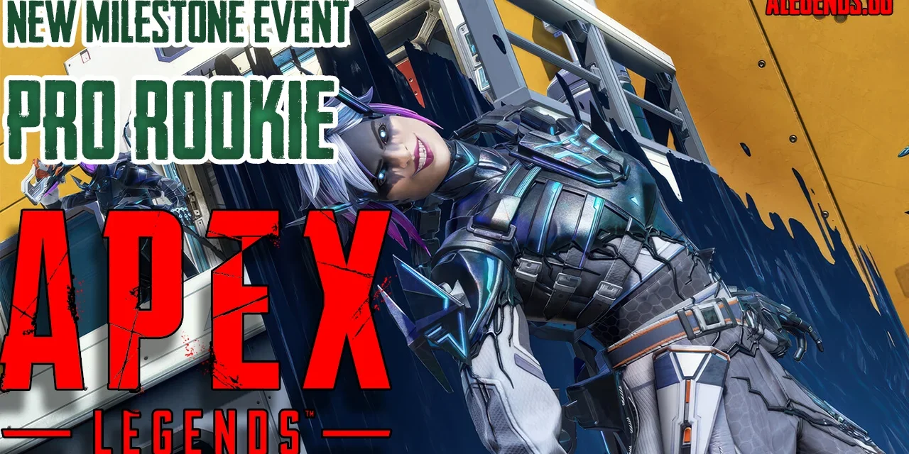 Apex Legends Split 2 Milestone Event: Pro Rookie – All You Need to Know!